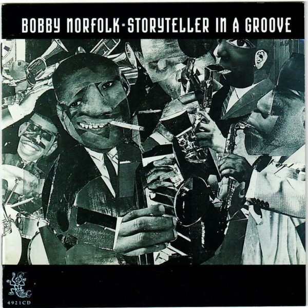 bobby norfolk storyteller in a groove