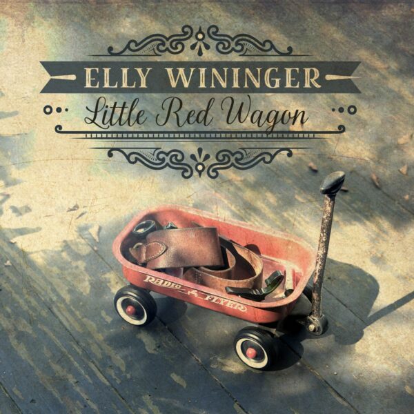 Elly Wininger - Little Red Wagon cover - square
