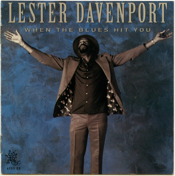 lester-davenport-when-the-blues-hit-you