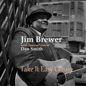 Jim Brewer Take It Easy Greasy